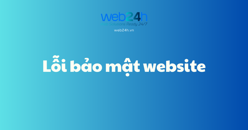 Lỗi bảo mật website